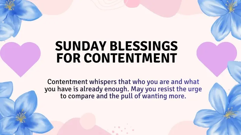 Sunday Blessings for Contentment