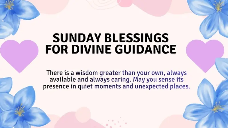 Sunday Blessings for Divine Guidance