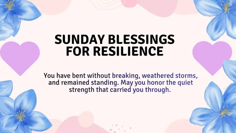 Sunday Blessings for Resilience