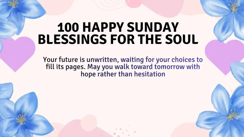 100 Happy Sunday Blessings for the Soul