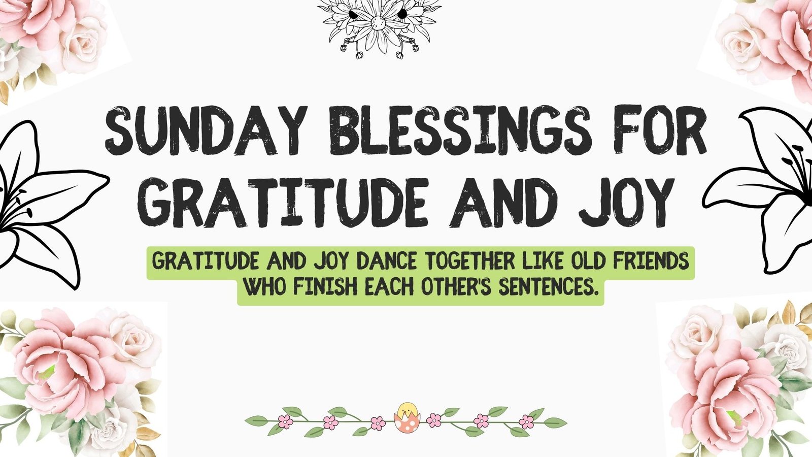 Sunday Blessings for Gratitude and Joy