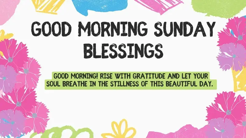Sunday Blessings