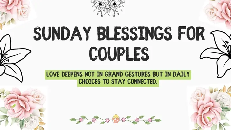 Sunday Blessings for Couples