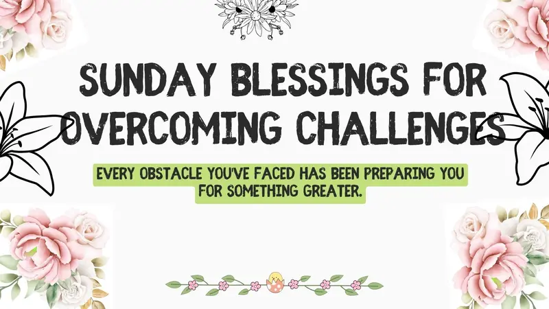 Every obstacle you've faced has been preparing you for something greater.