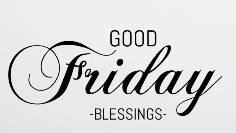 150 Joyful Friday Blessings, Quotes, Prayers, Images & GIF Ideas for Friends 2026